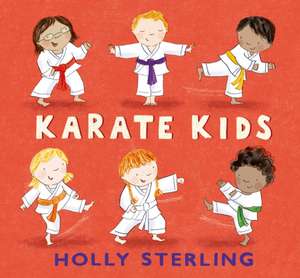 Karate Kids de Holly Sterling