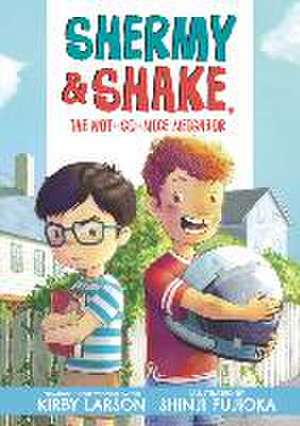 Shermy and Shake, the Not So Nice Neighbor de Kirby Larson