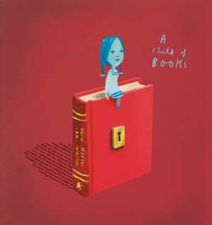 A Child of Books de Oliver Jeffers