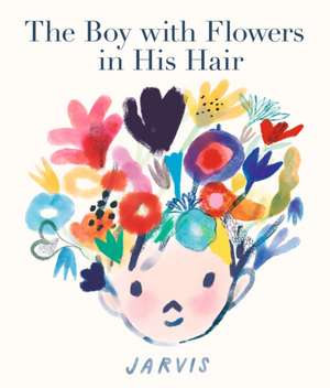 The Boy with Flowers in His Hair de Jarvis