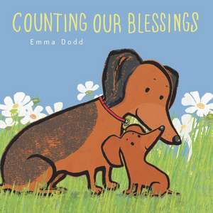 Counting Our Blessings de Emma Dodd