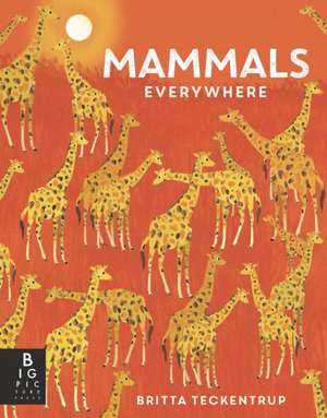 Mammals Everywhere de Camilla De La Bedoyere