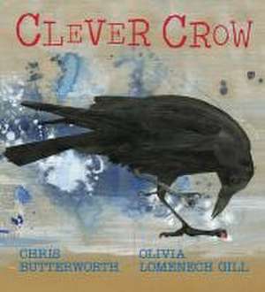 Clever Crow de Chris Butterworth