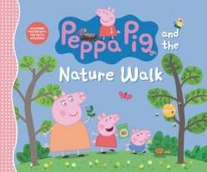 Peppa Pig and the Nature Walk de Candlewick Press