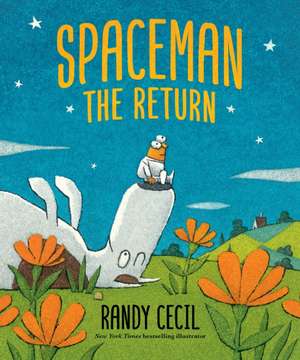Spaceman: The Return de Randy Cecil