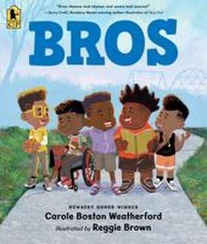 Bros de Carole Boston Weatherford
