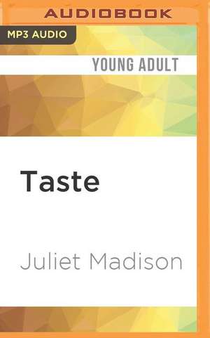 Taste de Juliet Madison