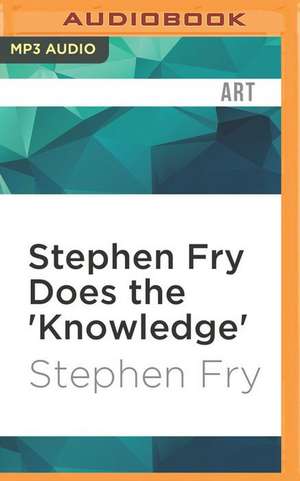 Stephen Fry Does the 'Knowledge' de Stephen Fry