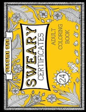 Sweary Certificates de Suzanne Joyner