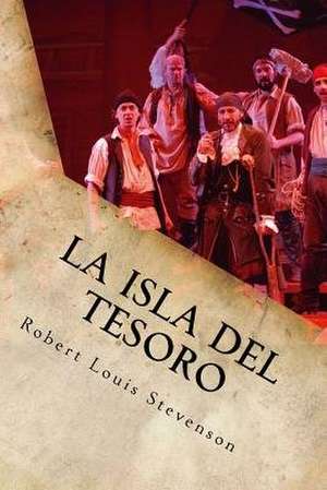 La Isla del Tesoro de Robert Louis Stevenson