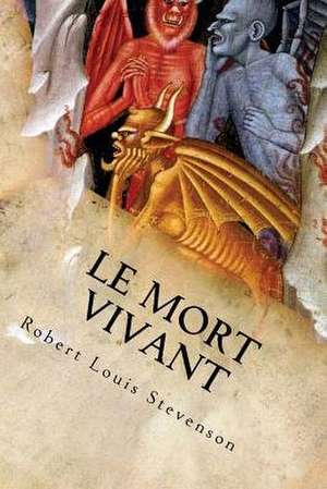 Le Mort Vivant de Robert Louis Stevenson