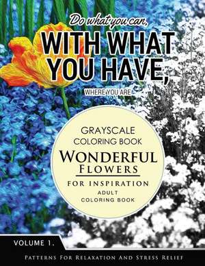 Wonderful Flower for Inspiration Volume 1 de Grayscale Fantasy Publishing