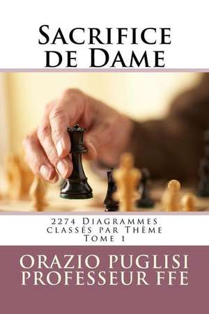 Sacrifice de Dame Tome 1 de Orazio Puglisi