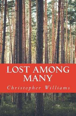 Lost Among Many de Christopher Williams