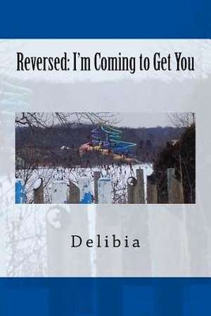 Reversed de Delibia