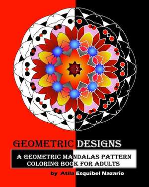 Geometric Designs de Atila Esquibel Nazario