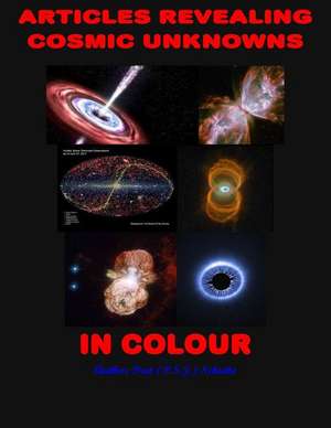 Articles Revealing Cosmic Unknowns in Colour de Peet (P S. J. ). Schutte