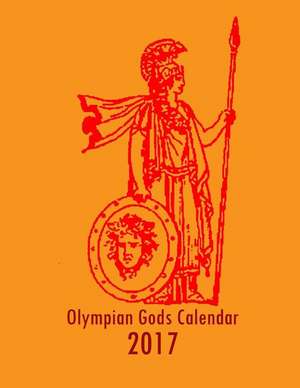 Olympian Gods Calendar 2017 de Lazaros' Blank Books