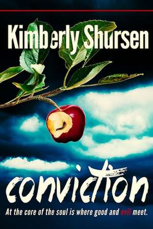 Conviction de Kimberly Shursen