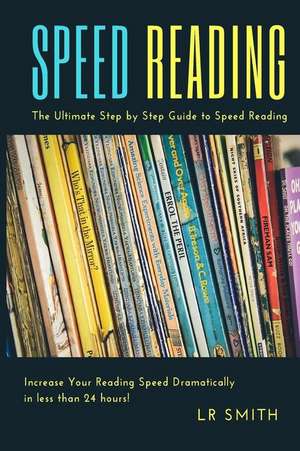 Speed Reading de Lr Smith