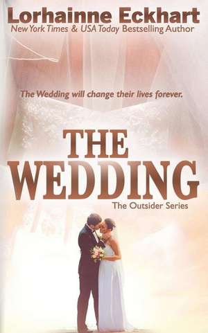 The Wedding de Lorhainne Eckhart