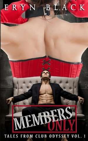 Members Only de Eryn Black