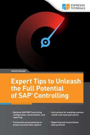 Expert Tips to Unleash Full Potential of SAP Controlling de Ashish Sampat