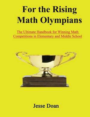 For the Rising Math Olympians de Jesse Doan