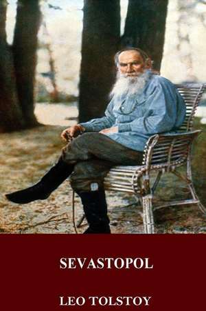 Sevastopol de Leo Tolstoy