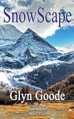 Snowscape de Glyn Goode