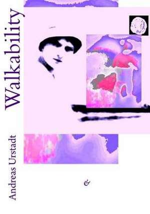 Walkability de Andreas Urstadt