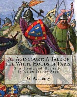 At Agincourt de G. a. Henty