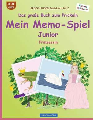 Brockhausen Bastelbuch Bd. 2 - Das Grosse Buch Zum Prickeln - Mein Memo-Spiel Junior de Dortje Golldack