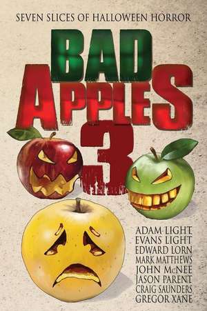 Bad Apples 3 de Evans Light