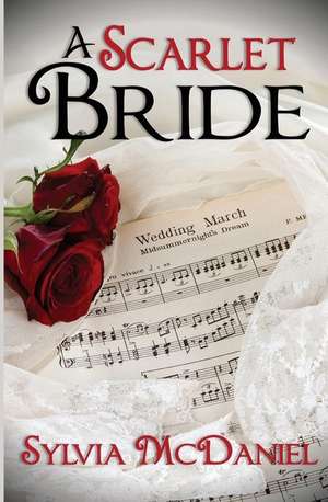 A Scarlet Bride de Sylvia McDaniel