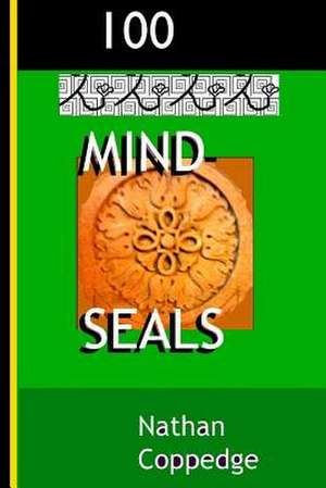 100 Mind-Seals de Nathan Coppedge