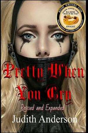 Pretty When You Cry de Judith Anderson
