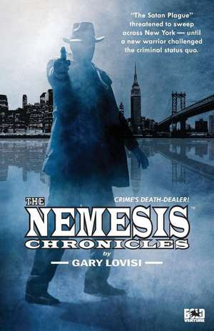 The Nemesis Chronicles de Gary Lovisi