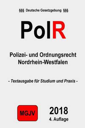 Polizeirecht Nrw de Redaktion M. G. J. V.