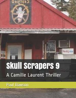 Skull Scrapers 9 de Paul Dawson