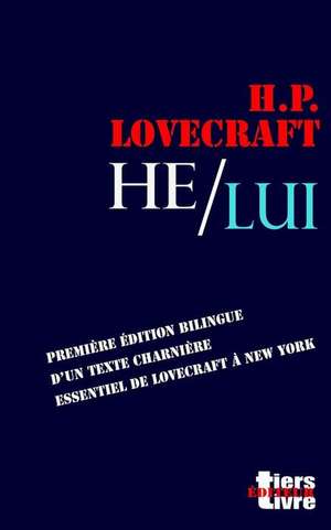 He / Lui de H. P. Lovecraft