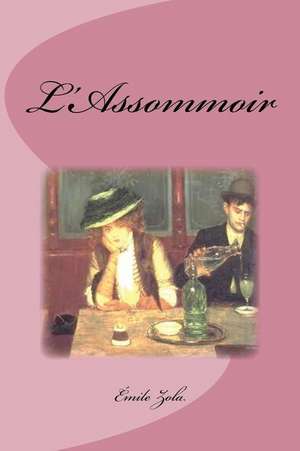 L'Assommoir de Emile Zola