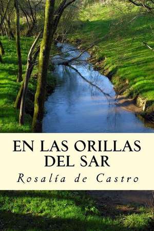 En Las Orillas del Sar de Rosalia De Castro