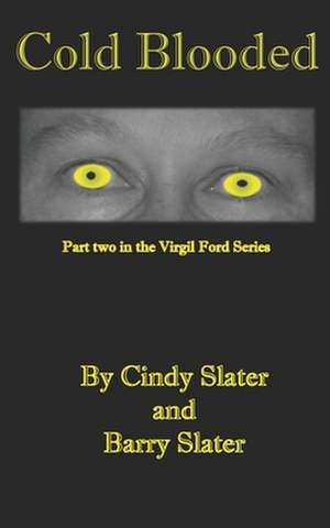 Cold Blooded de Cindy Slater