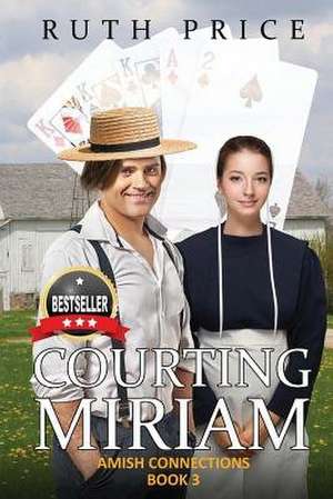 Courting Miriam de Ruth Price