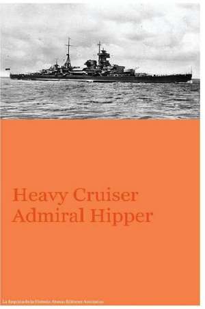 Heavy Cruiser Admiral Hipper de MR Gustavo Uruena a.