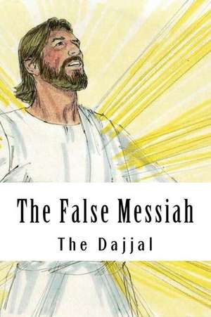 The False Messiah de Ibn Kathir