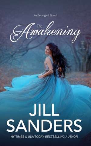 The Awakening de Jill Sanders