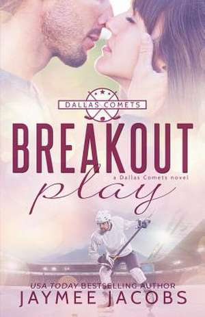 Breakout Play de Jaymee Jacobs