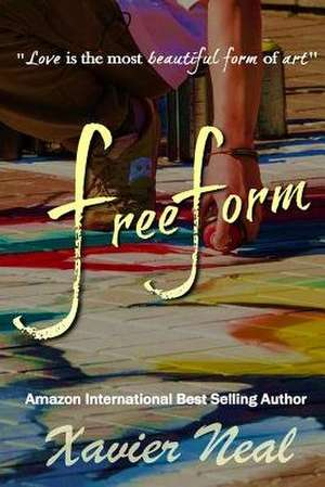 Freeform de Xavier Neal